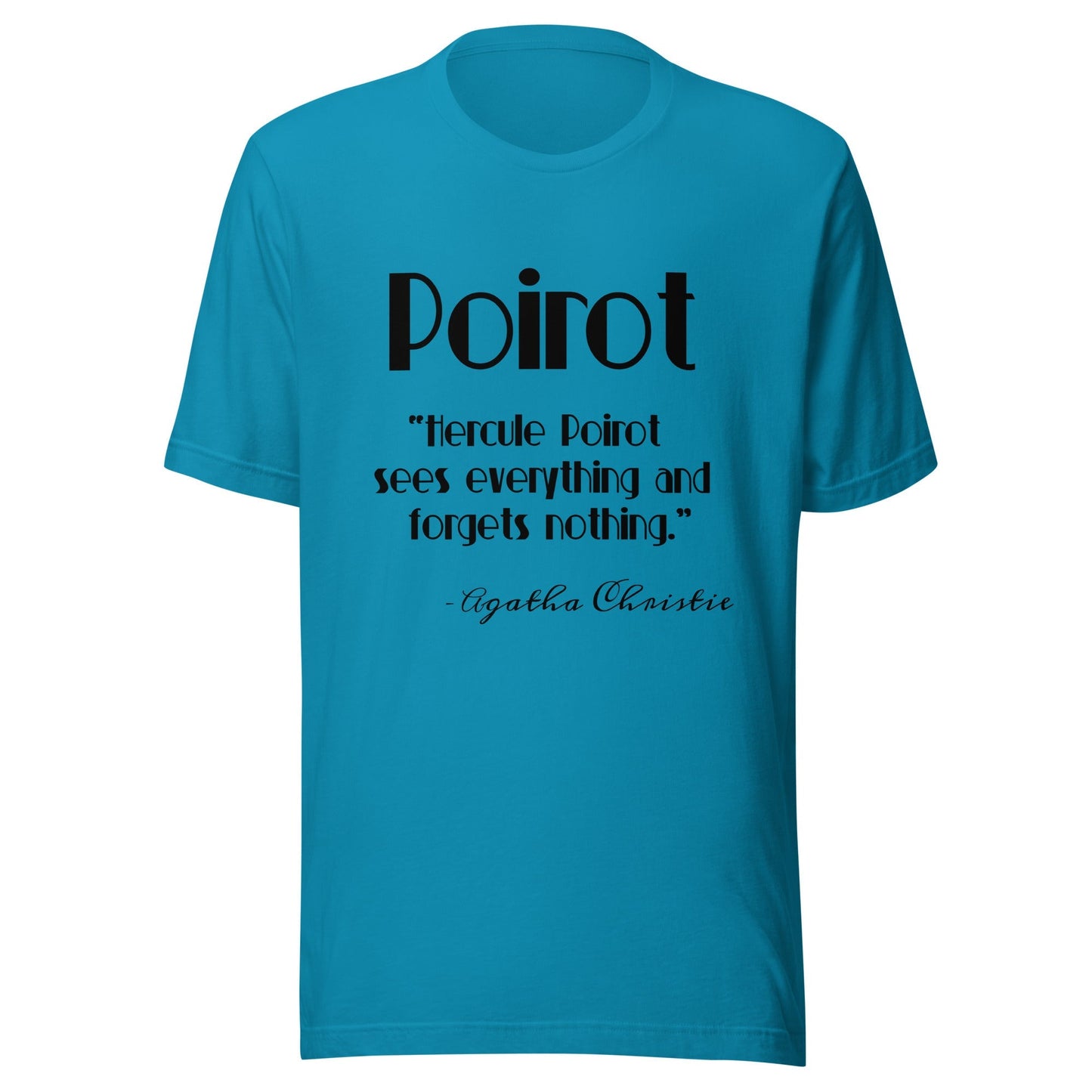 Poirot Forgets Nothing Unisex t-shirt - Premium T-Shirt from Wanna Freestyle - Just $19.99! Shop now at Wanna Freestyle