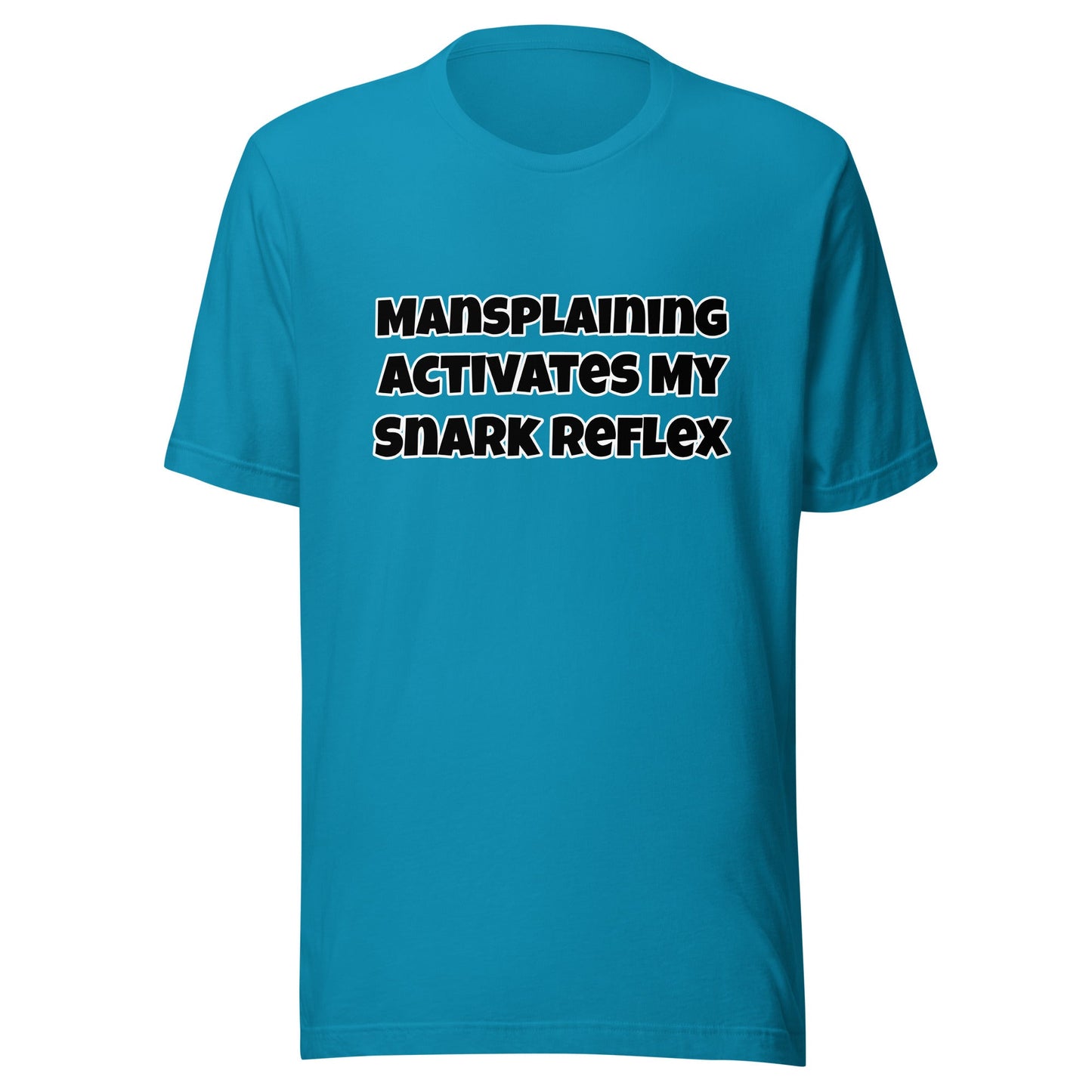 Mansplaining activates my snark reflex Unisex t-shirt - Premium T-Shirt from Wanna Freestyle - Just $17.99! Shop now at Wanna Freestyle