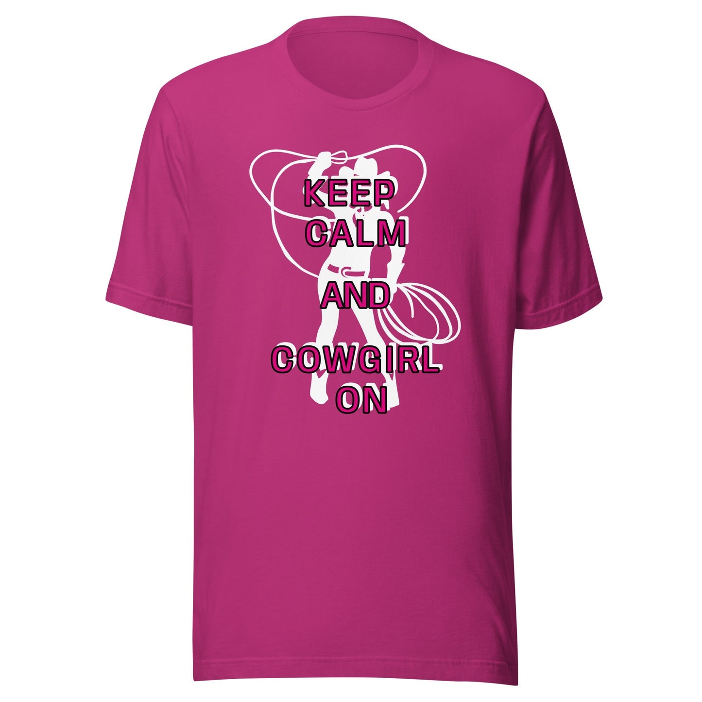 Keep Calm and Cowgirl On Unisex t-shirt - Premium T-Shirt from Wanna Freestyle - Just $19.99! Shop now at Wanna Freestyle