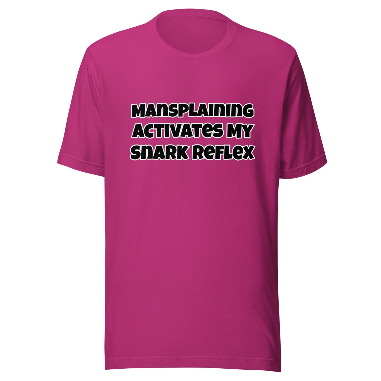 Mansplaining activates my snark reflex Unisex t-shirt - Premium T-Shirt from Wanna Freestyle - Just $17.99! Shop now at Wanna Freestyle