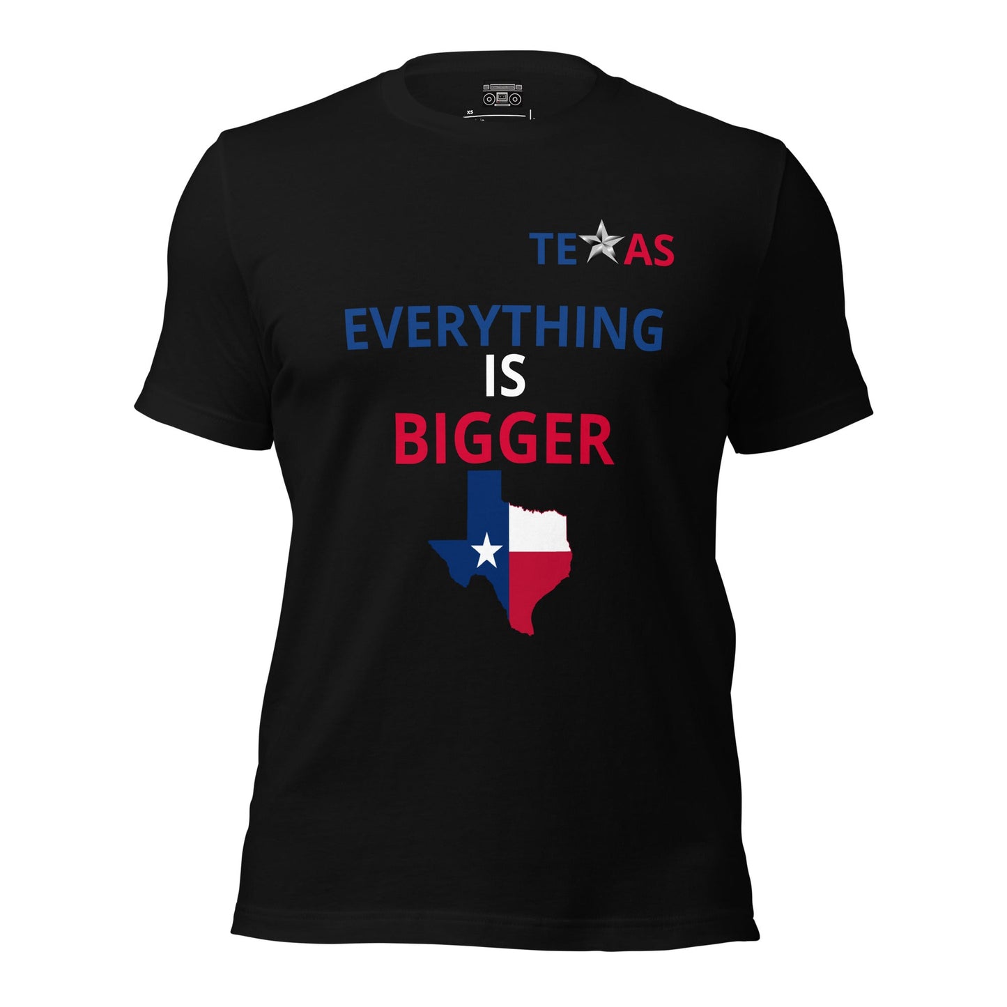 Everything Is Bigger In Texas Unisex t-shirt - Premium T-Shirt from Wanna Freestyle - Just $19.99! Shop now at Wanna Freestyle