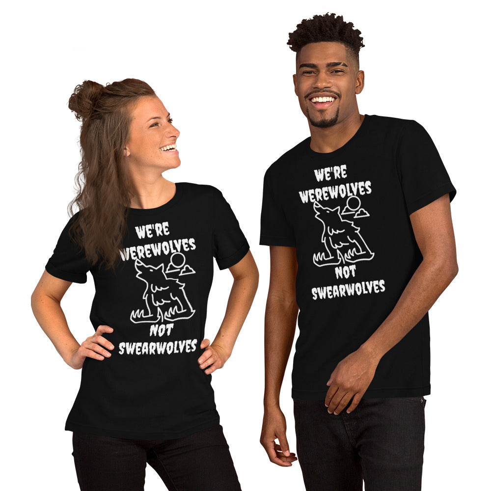 We're Werewolves not Swearwolves Unisex t-shirt - Premium T-Shirt from Wanna Freestyle Designs - Just $20.99! Shop now at Wanna Freestyle Designs