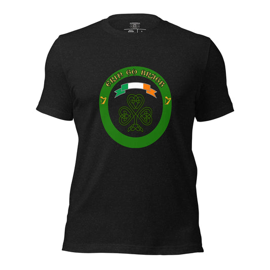 Erin go Bragh Unisex t-shirt - Premium T-Shirt from Wanna Freestyle - Just $19.99! Shop now at Wanna Freestyle