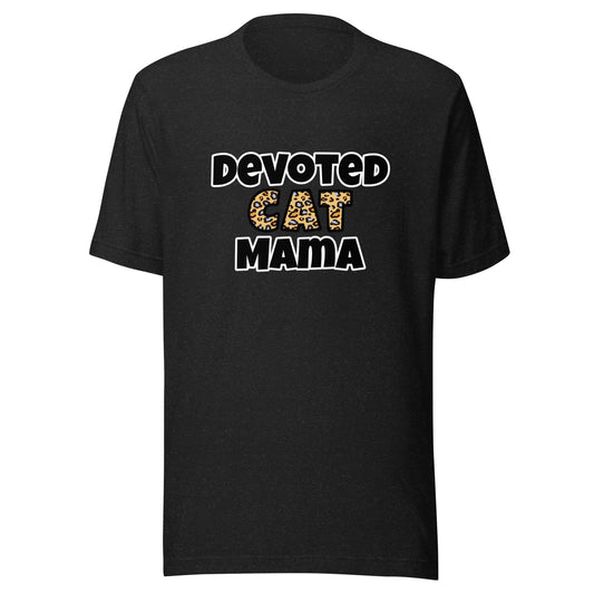 Devoted Cat Mama Unisex t-shirt - Premium T-Shirt from Wanna Freestyle - Just $18! Shop now at Wanna Freestyle