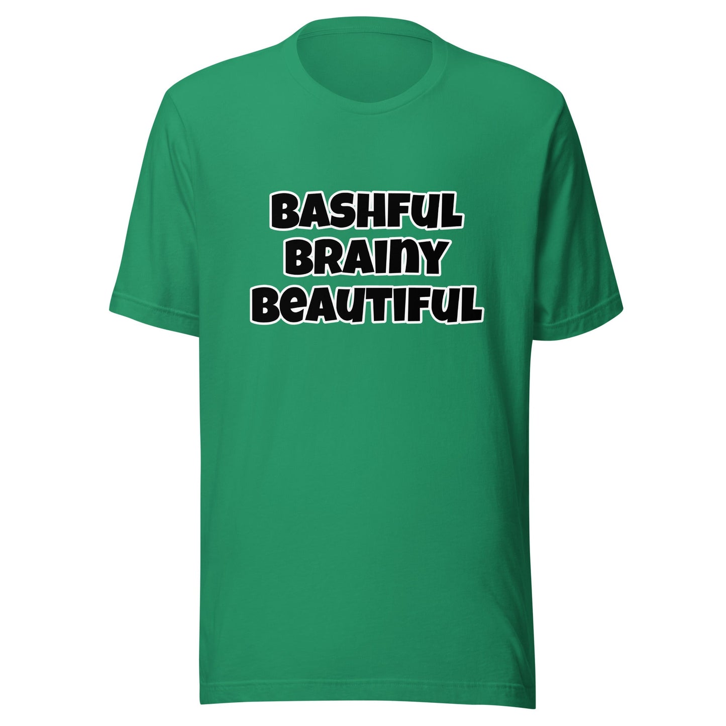 Beautiful Brainy Bashful Unisex t-shirt - Premium T-Shirt from Wanna Freestyle - Just $18! Shop now at Wanna Freestyle