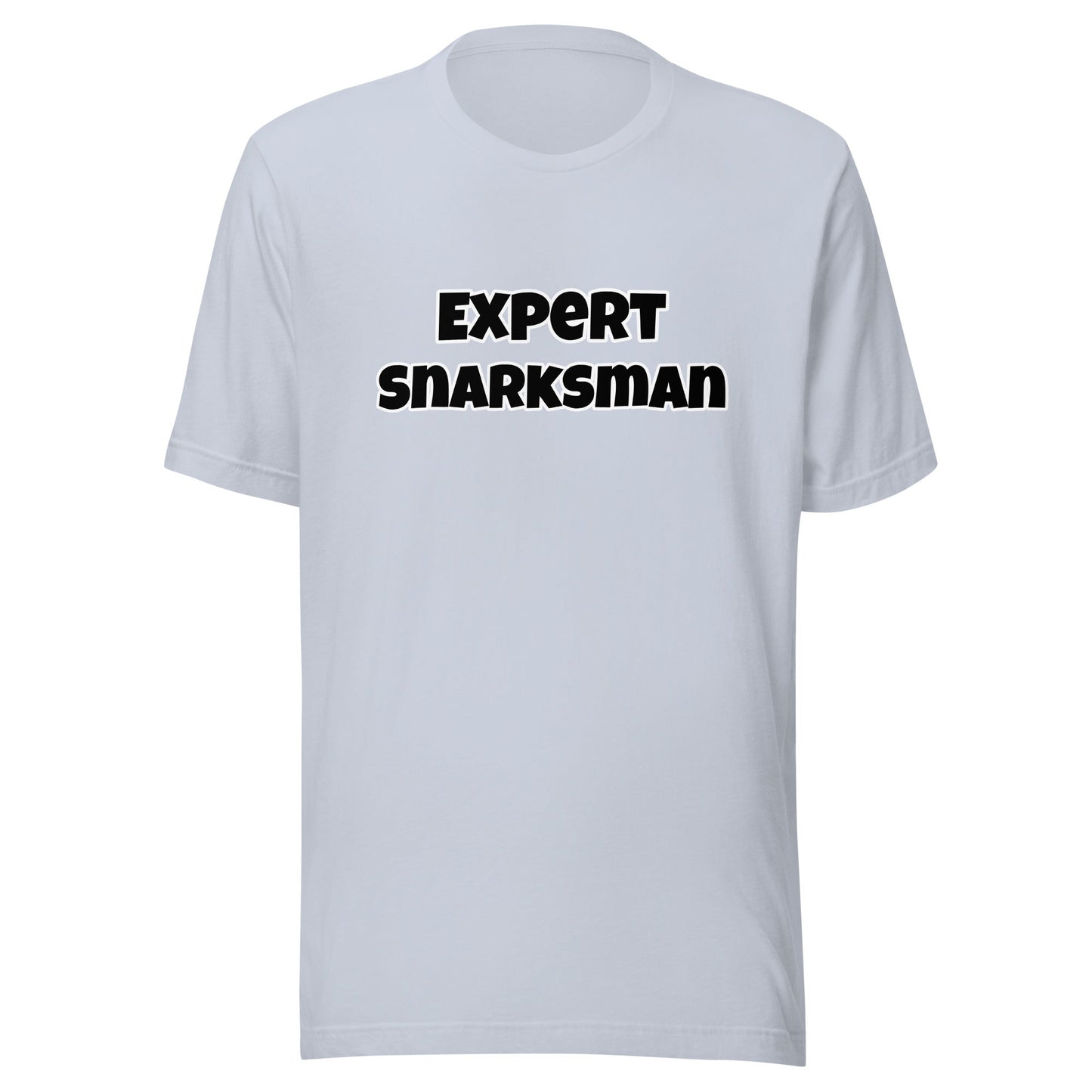 Expert Snarksman Unisex t-shirt - Premium T-Shirt from Wanna Freestyle - Just $17.99! Shop now at Wanna Freestyle