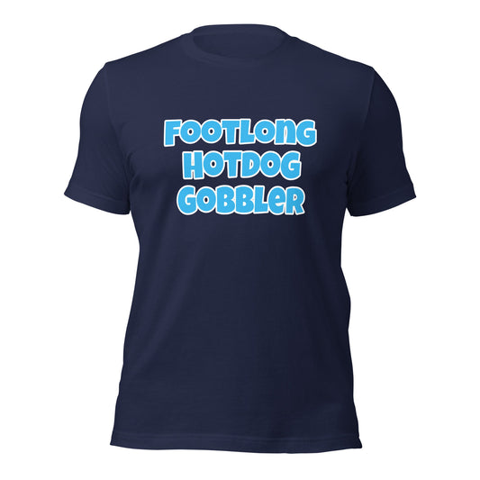 Footlong Hot Dog Gobbler Unisex t-shirt - Premium T-Shirt from Wanna Freestyle - Just $18! Shop now at Wanna Freestyle