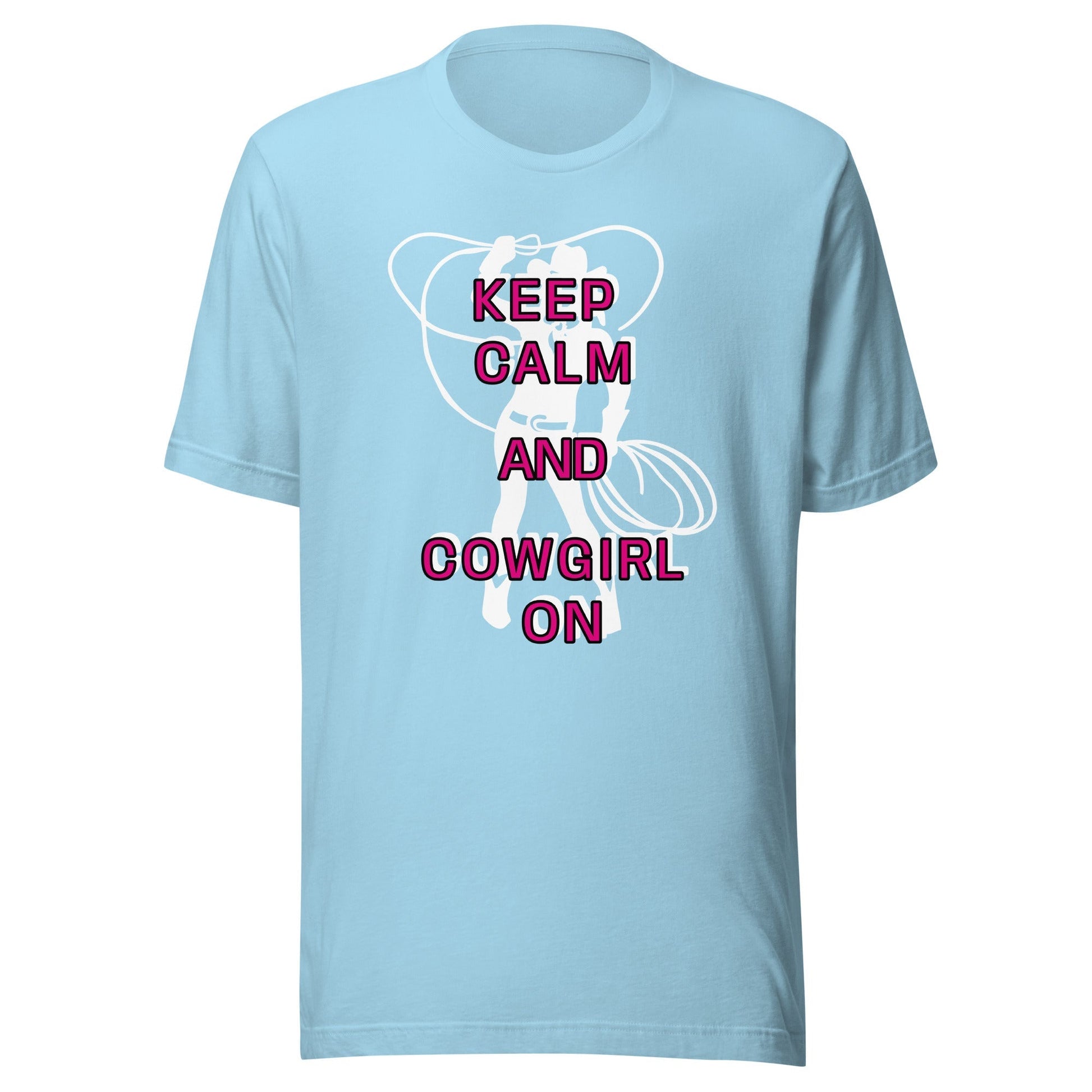 Keep Calm and Cowgirl On Unisex t-shirt - Premium T-Shirt from Wanna Freestyle - Just $19.99! Shop now at Wanna Freestyle