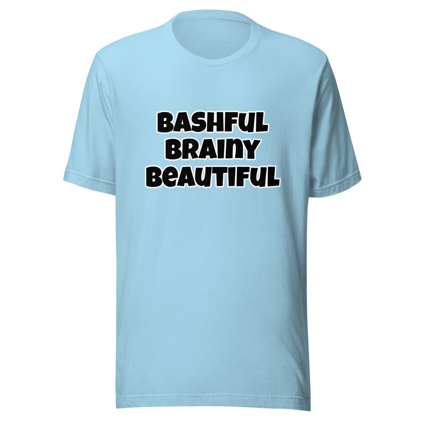 Beautiful Brainy Bashful Unisex t-shirt - Premium T-Shirt from Wanna Freestyle - Just $18! Shop now at Wanna Freestyle