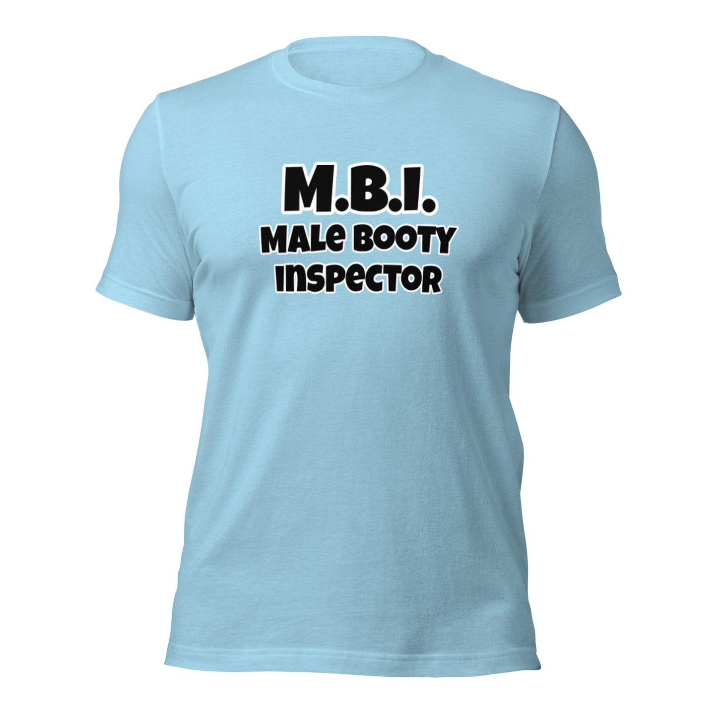 Male Booty Inspector Unisex T-shirt - Premium T-Shirt from Wanna Freestyle - Just $19.99! Shop now at Wanna Freestyle