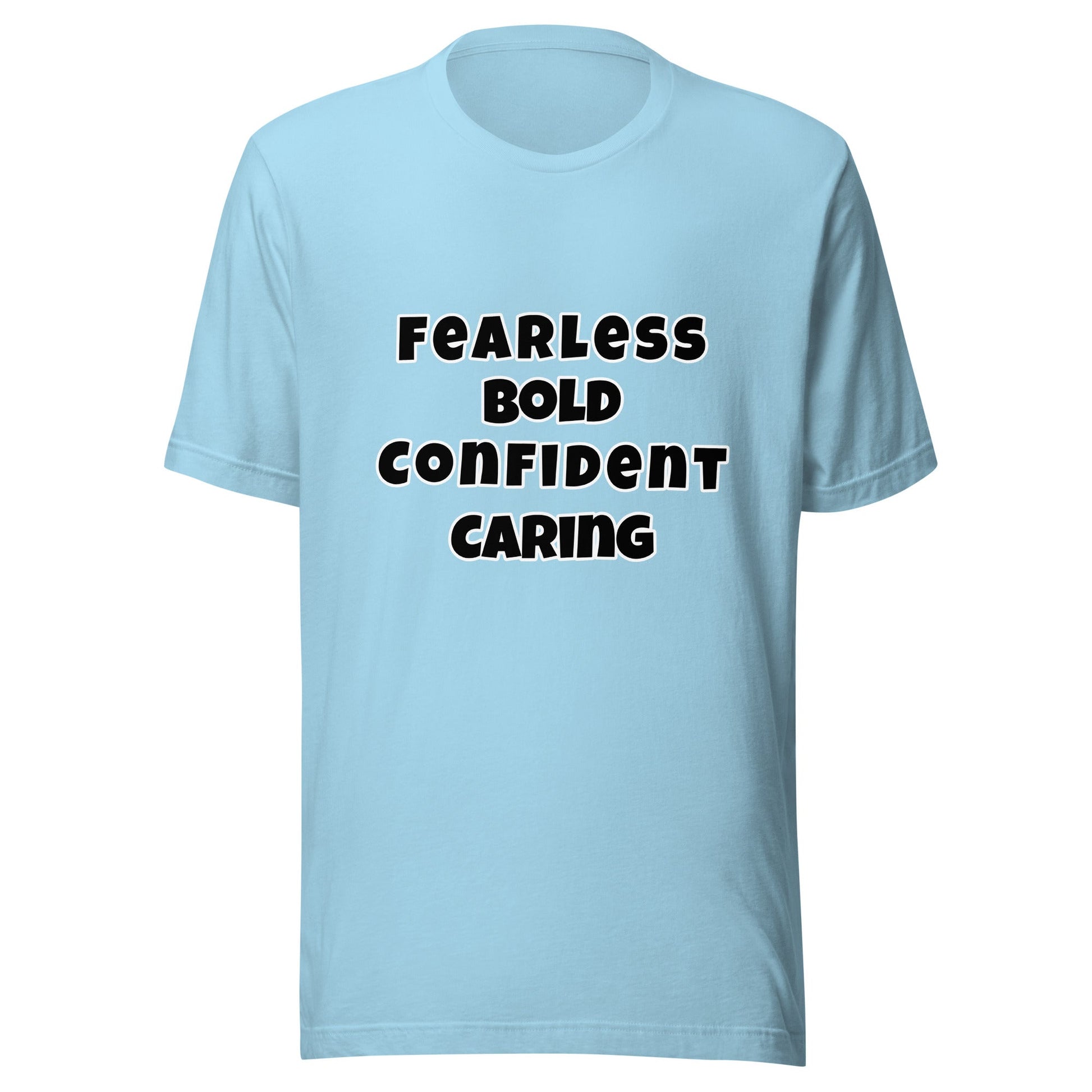 Fearless Bold Confident Caring Unisex t-shirt - Premium T-Shirt from Wanna Freestyle - Just $17.99! Shop now at Wanna Freestyle