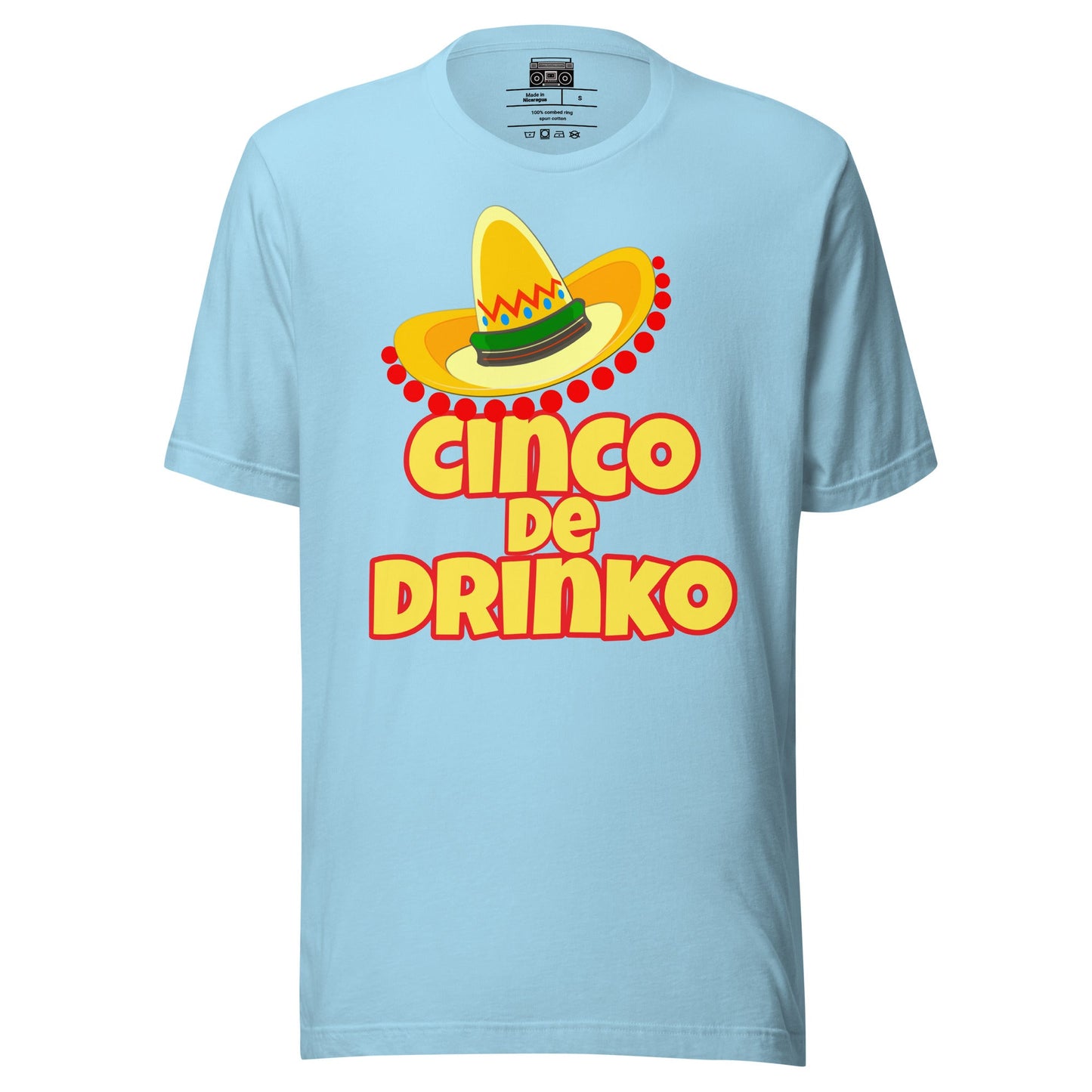 Cinco De Drinko 4 Unisex t-shirt - Premium T-Shirt from Wanna Freestyle Designs - Just $19.99! Shop now at Wanna Freestyle Designs