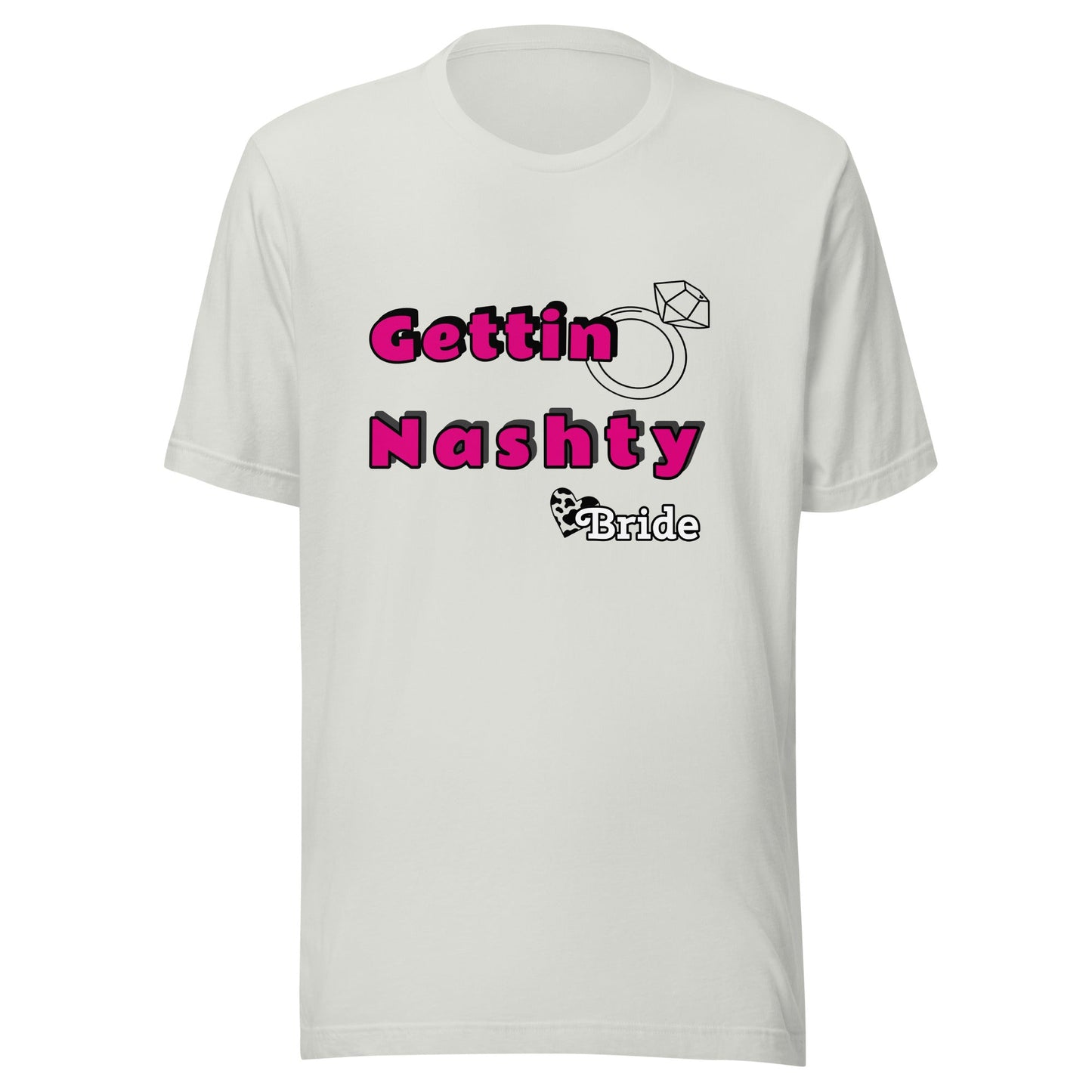 Gettin Nashty Unisex t-shirt - Premium T-Shirt from Wanna Freestyle - Just $19.99! Shop now at Wanna Freestyle