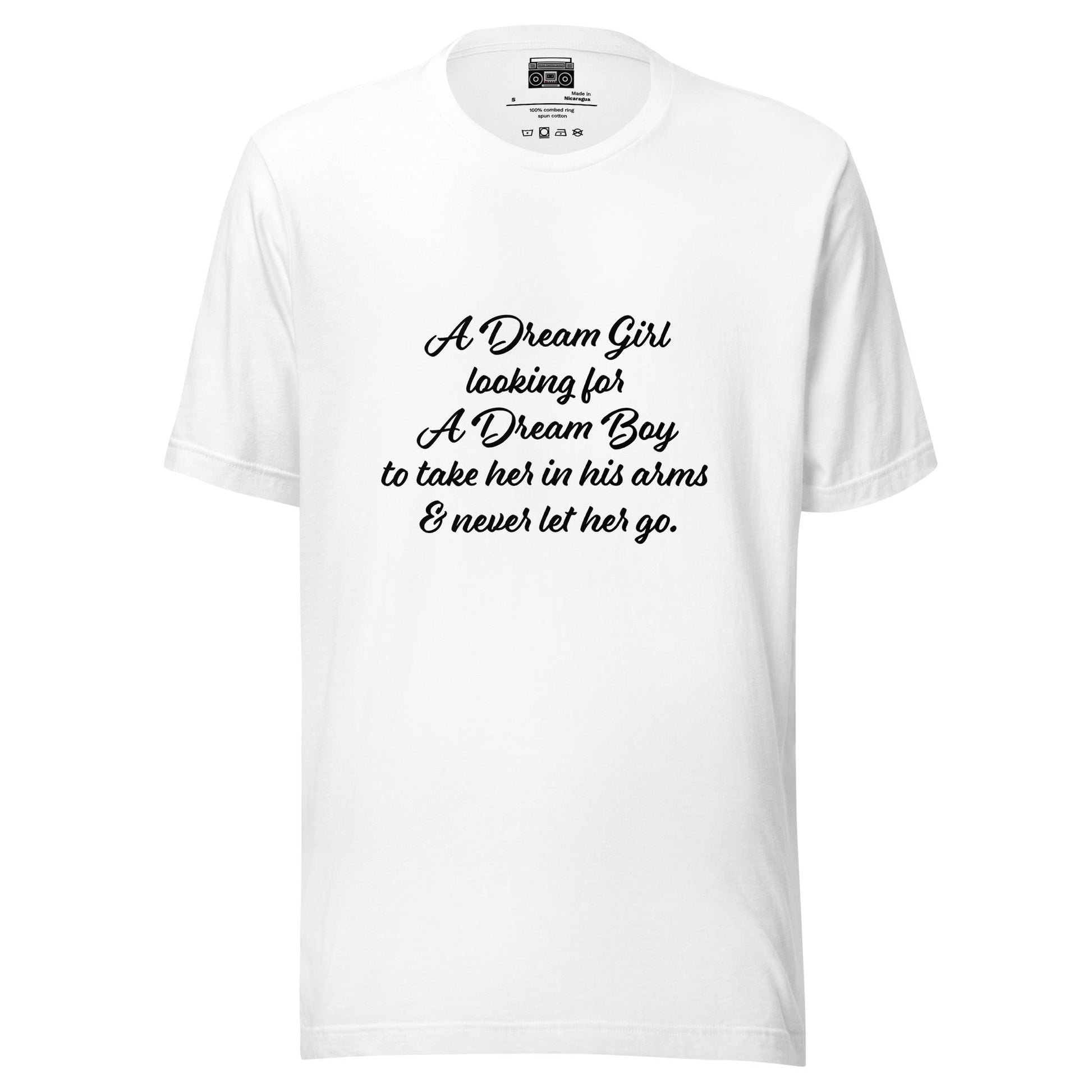 Dream Girl looking for Dream Boy Freestyle Unisex t-shirt - Premium T-Shirt from Wanna Freestyle - Just $19.99! Shop now at Wanna Freestyle