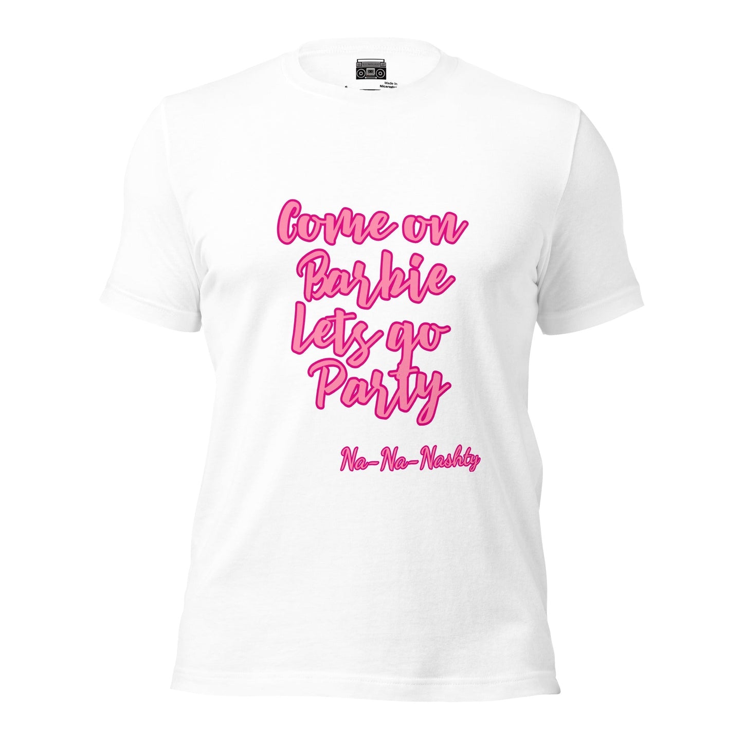 Come on Barbie Lets go Party Nashville Unisex t-shirt - Premium  from Wanna Freestyle - Just $19.99! Shop now at Wanna Freestyle