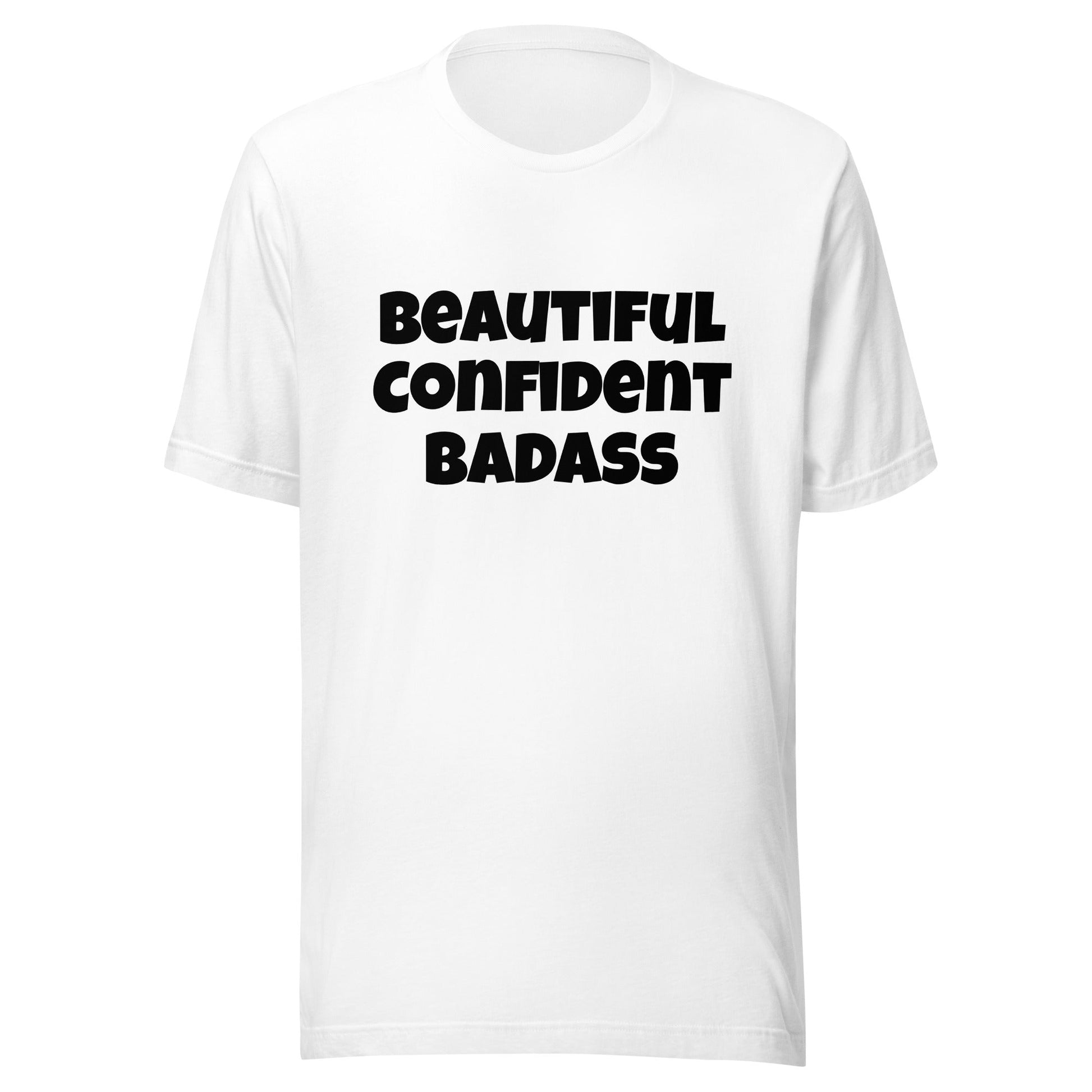 Beautiful Confident Badass Unisex t-shirt - Premium T-Shirt from Wanna Freestyle - Just $18! Shop now at Wanna Freestyle