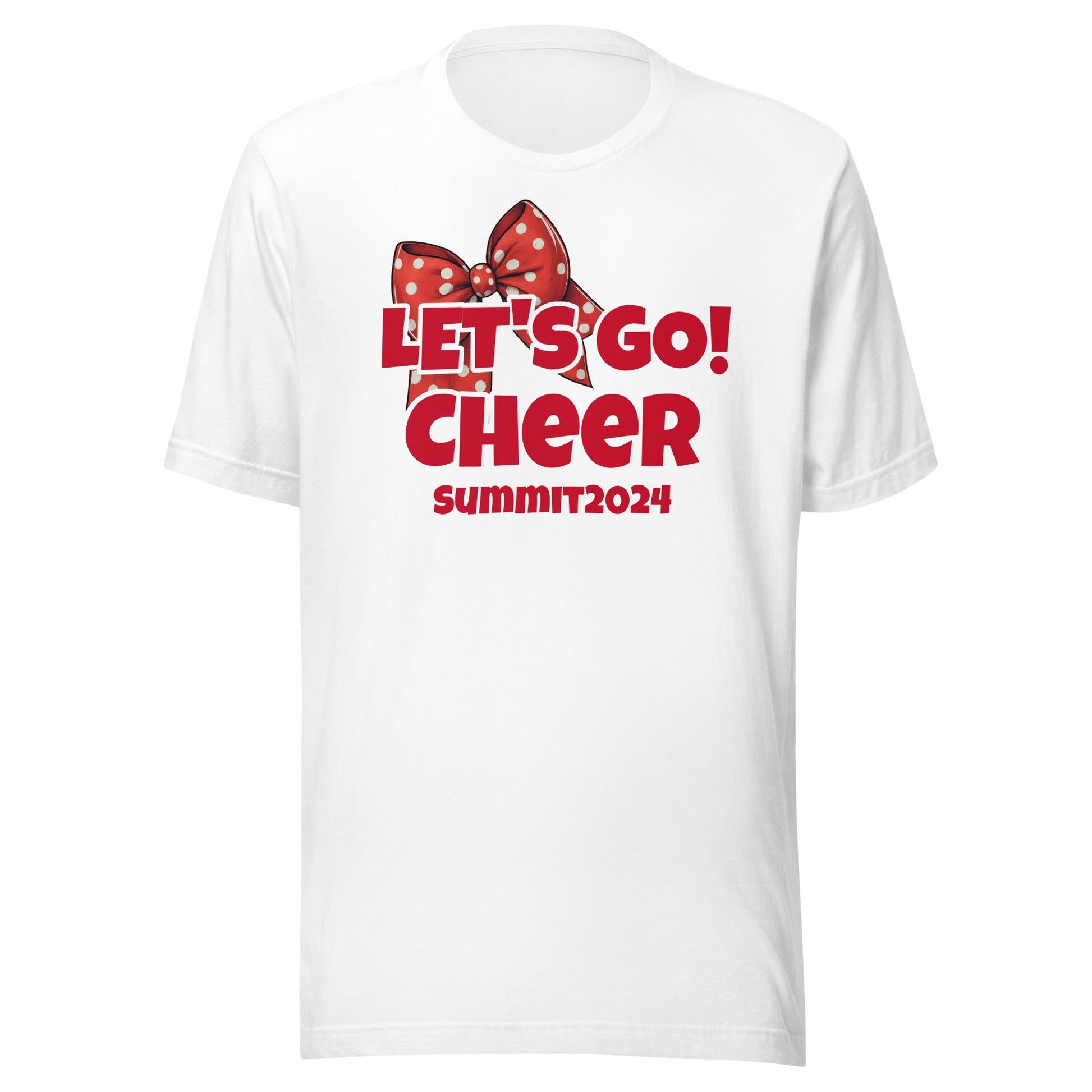 Let's Go Cheer Summit 2024 Unisex t-shirt - Premium T-Shirt from Wanna Freestyle - Just $18! Shop now at Wanna Freestyle