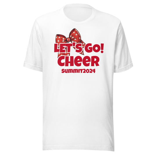 Let's Go Cheer Summit 2024 Unisex t-shirt - Premium T-Shirt from Wanna Freestyle - Just $18! Shop now at Wanna Freestyle