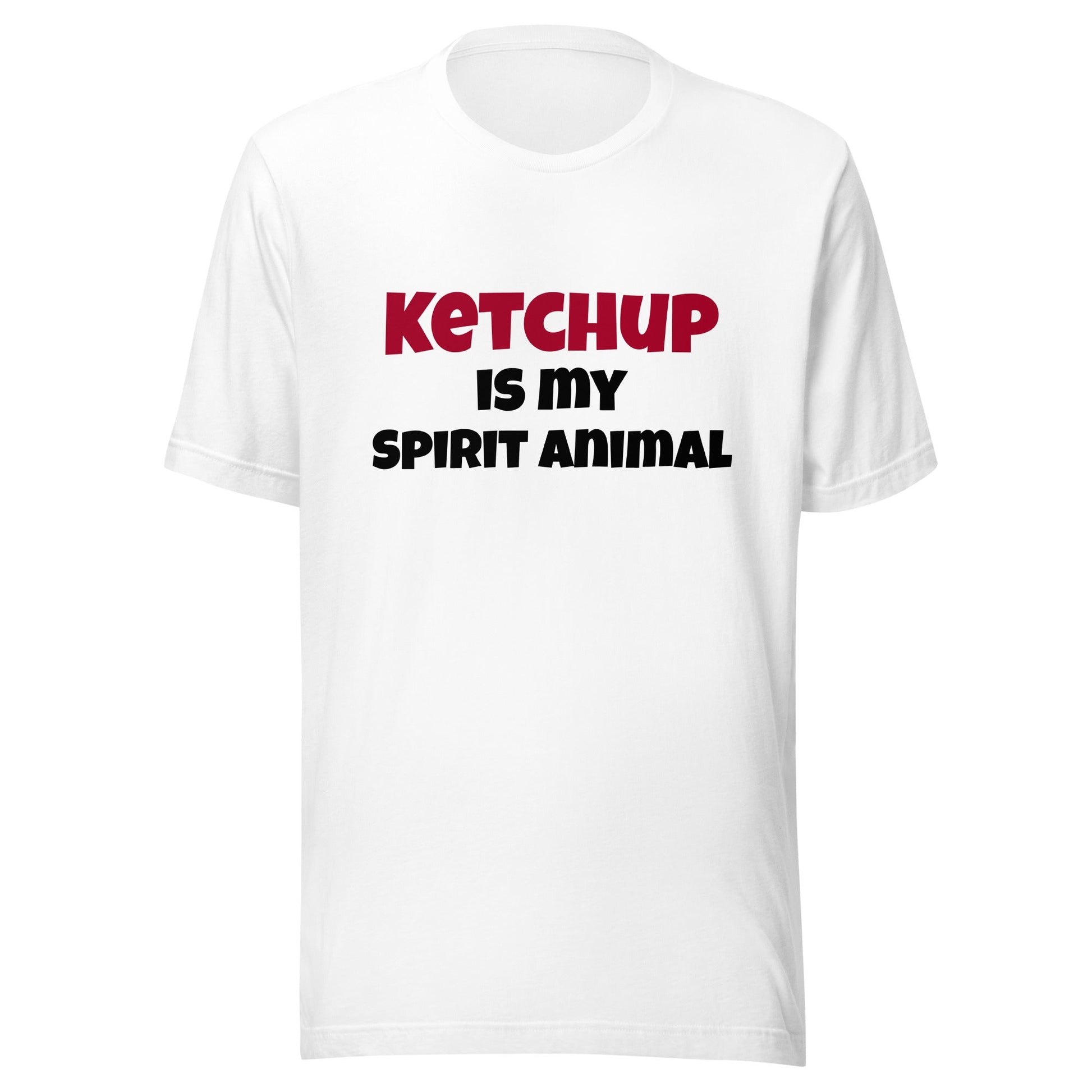 Ketchup is my spirit animal Unisex t-shirt - Premium T-Shirt from Wanna Freestyle Designs - Just $17.99! Shop now at Wanna Freestyle Designs