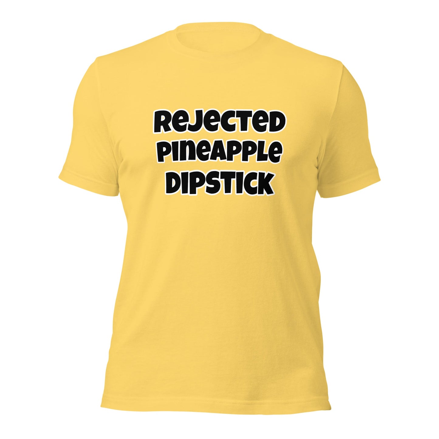 Rejected Pineapple Dipstick Unisex t-shirt - Premium T-Shirt from Wanna Freestyle - Just $18! Shop now at Wanna Freestyle