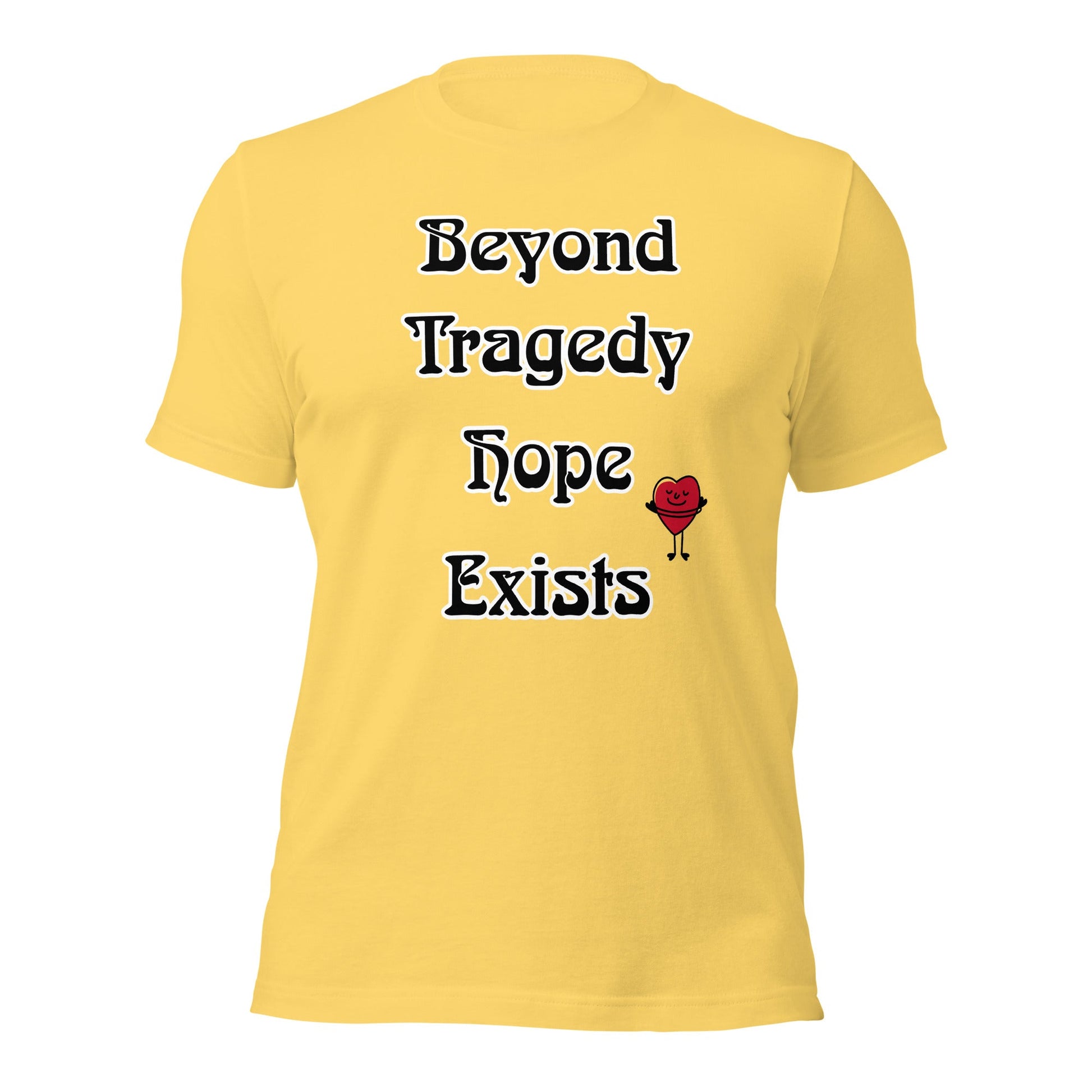 Beyond Tragedy Hope Exists Unisex t-shirt - Premium T-Shirt from Wanna Freestyle - Just $19.99! Shop now at Wanna Freestyle