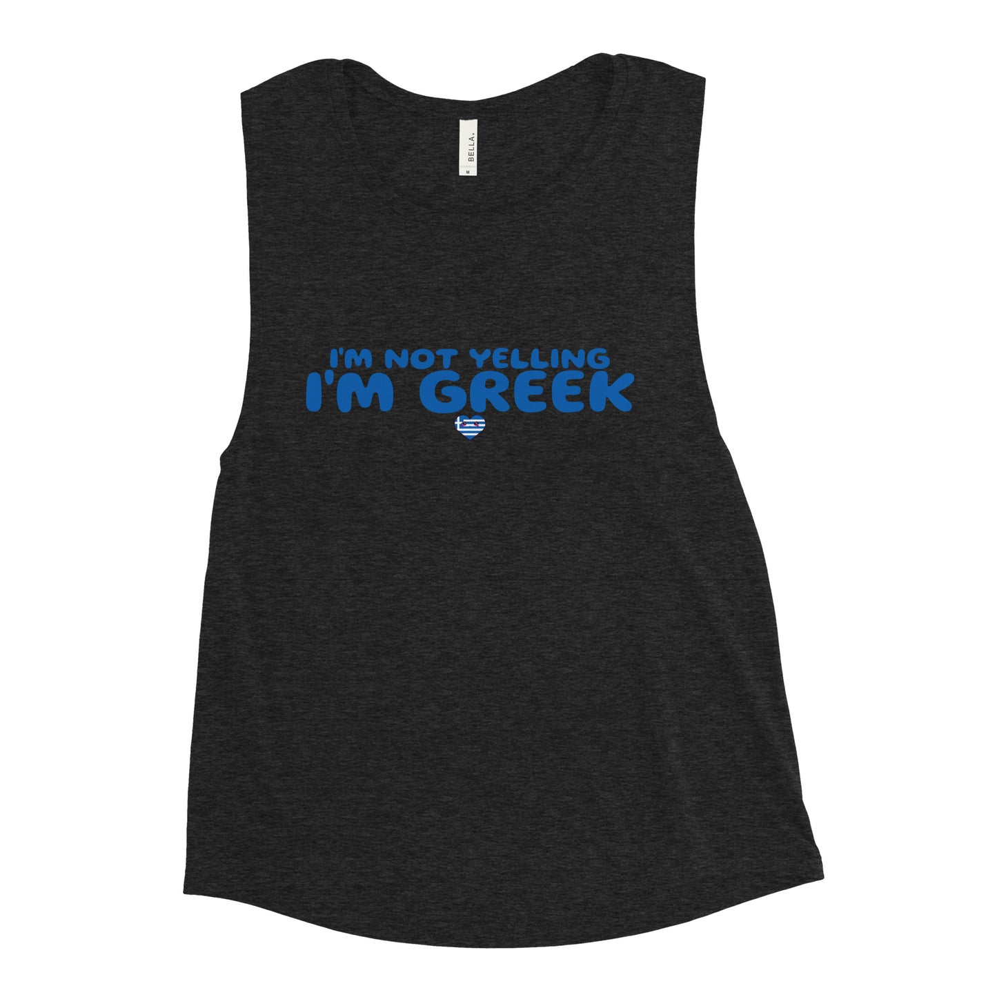 I'm not yelling I'm greek Ladies’ Muscle Tank - Premium  from Wanna Freestyle Designs - Just $25! Shop now at Wanna Freestyle Designs